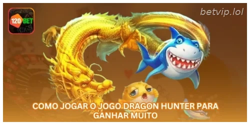 Como jogar o jogo Dragon Hunter para ganhar muito
