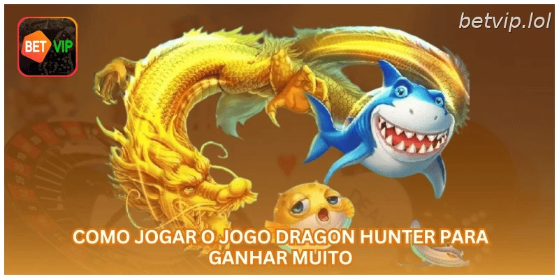 Como jogar o jogo Dragon Hunter para ganhar muito