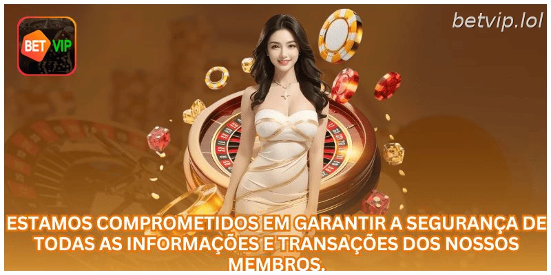Estamos comprometidos em garantir a segurança de todas as informações e transações dos nossos membros.
