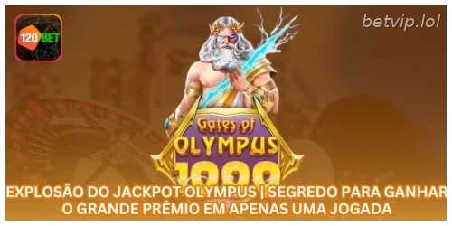 Explosão do Jackpot Olympus | Segredo para Ganhar o Grande Prêmio em Apenas uma Jogada.