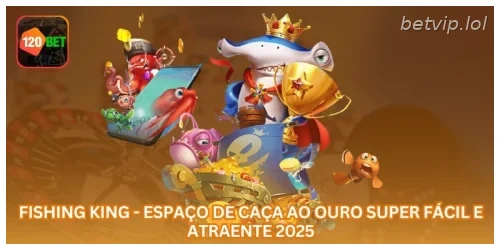 Fishing King - Espaço de caça ao ouro super fácil e atraente 2025
