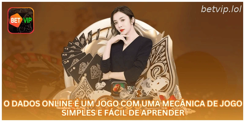 O Dados online é um jogo com uma mecânica de jogo simples e fácil de aprender.