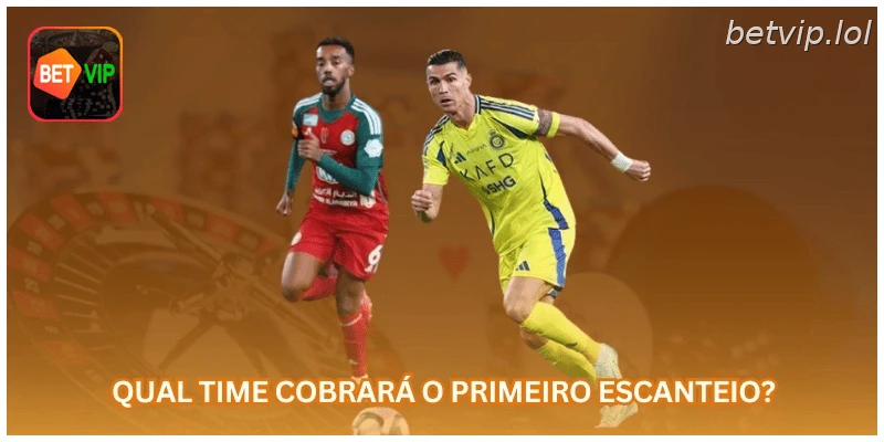 Qual time cobrará o primeiro escanteio?