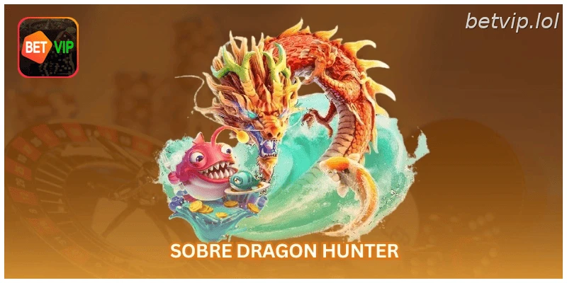 Sobre Dragon Hunter