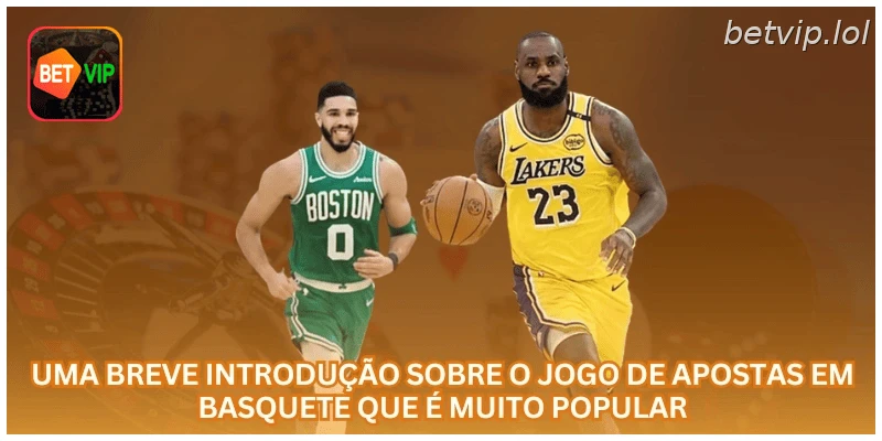 Uma breve introdução sobre o jogo de apostas em basquete que é muito popular.