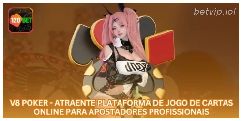 V8 Poker - Atraente Plataforma de Jogo de Cartas Online para Apostadores Profissionais.